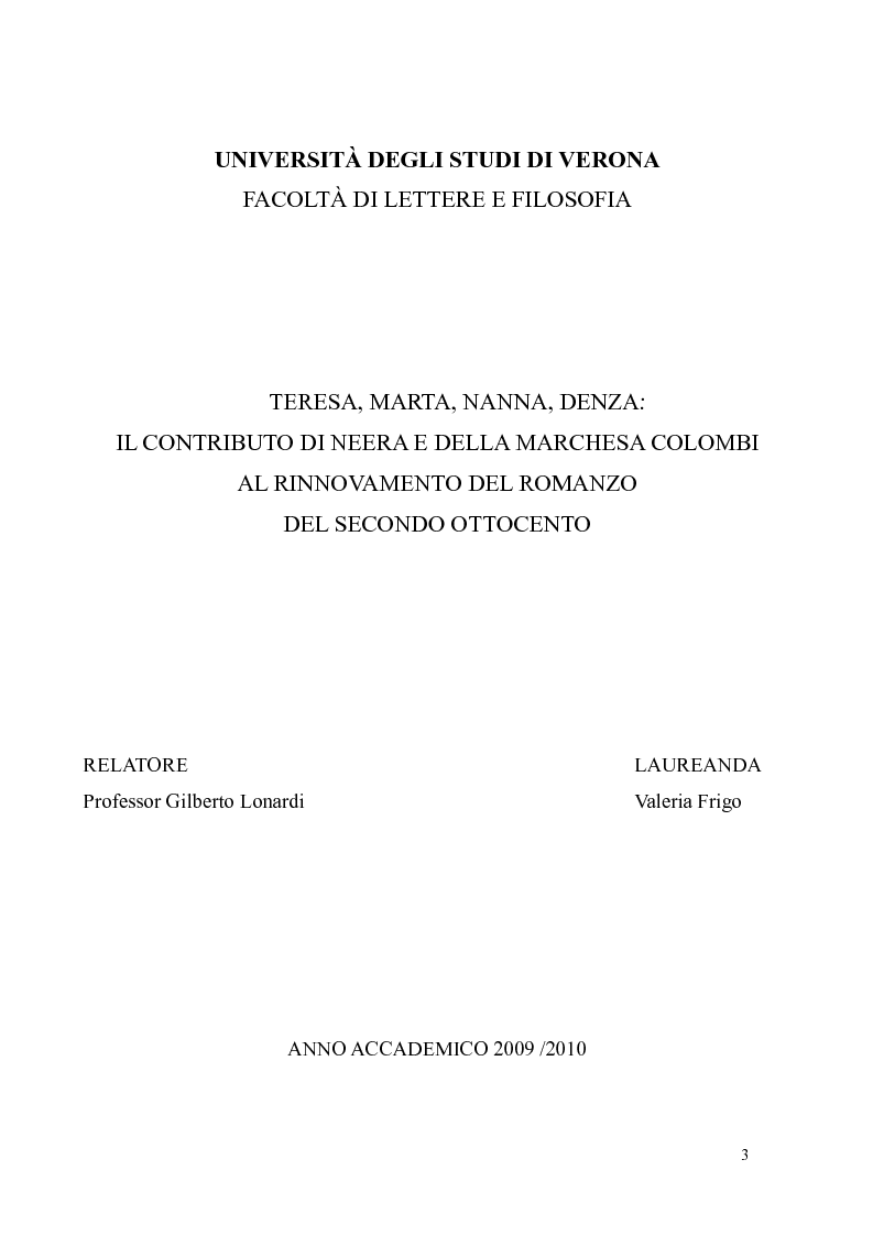 Anteprima della tesi: Teresa, Marta, Nanna, Denza: il contributo di Neera e della Marchesa Colombi al rinnovamento del romanzo del secondo Ottocento, Pagina 1