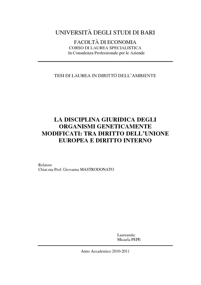 Anteprima della tesi: La disciplina giuridica degli Organismi Geneticamente Modificati: tra diritto dell'Unione Europea e diritto interno, Pagina 1