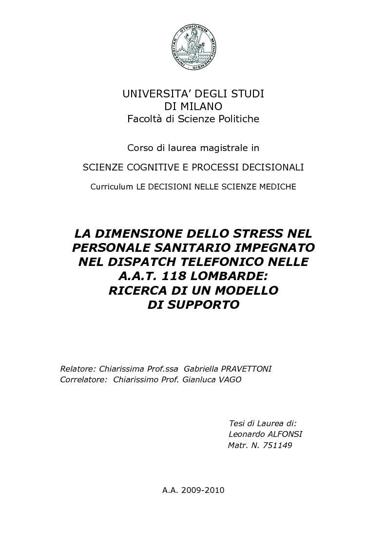 Anteprima della tesi: La dimensione dello stress nel personale sanitario impegnato nel dispatch telefonico nelle A.A.T. 118 Lombarde: ricerca di un modello di supporto, Pagina 1