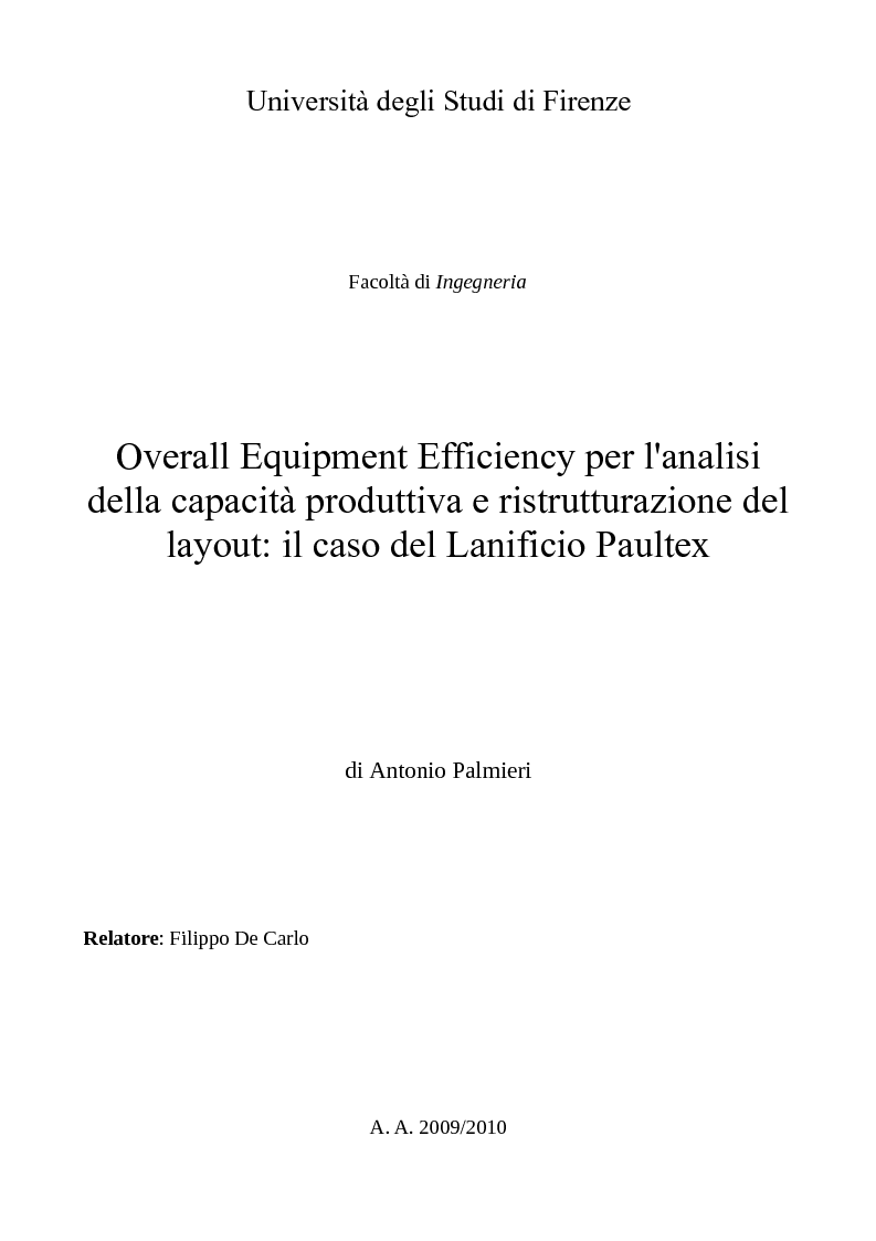 Anteprima della tesi: Overall Equipment Efficiency per l’analisi della capacità produttiva e ristrutturazione del layout: il caso del Lanificio Paultex, Pagina 1