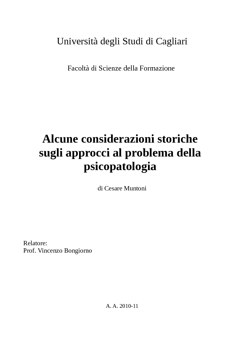 Anteprima della tesi: Alcune considerazioni storiche sugli approcci al problema della psicopatologia., Pagina 1