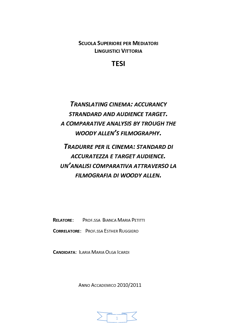 Anteprima della tesi: Tradurre per il cinema: standard accuratezza e target audience. Un'analisi comparativa attraverso la filmografia di Woody Allen., Pagina 1
