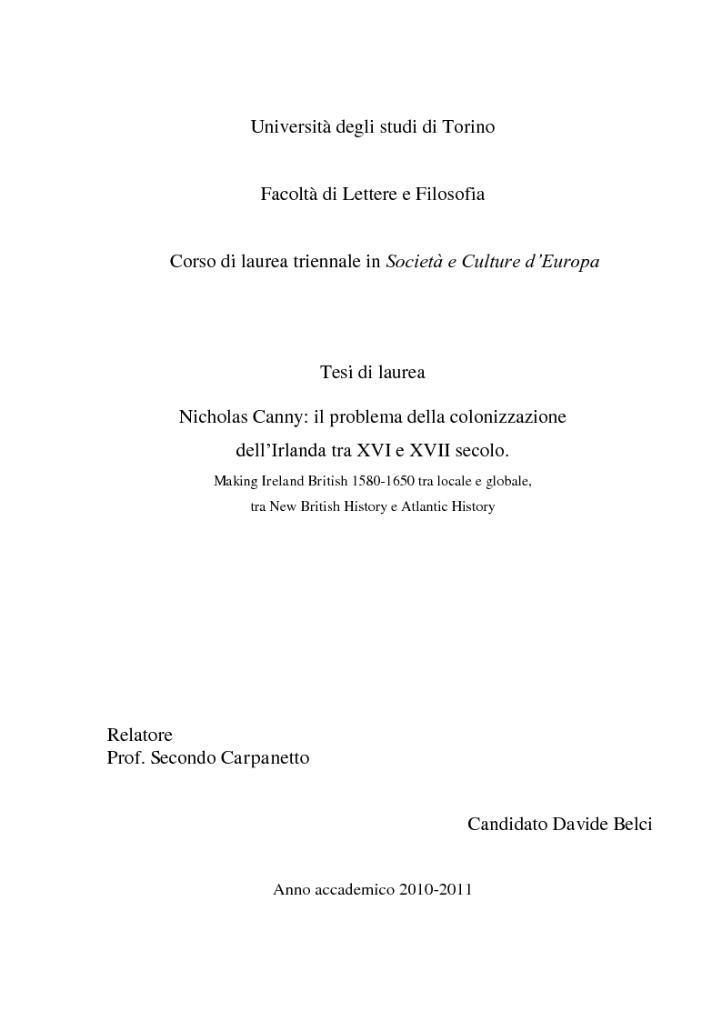 Anteprima della tesi: Nicholas Canny: il problema della colonizzazione dell’Irlanda tra XVI e XVII secolo. Making Ireland British 1580-1650 tra locale e globale, tra New British History e Atlantic History, Pagina 1