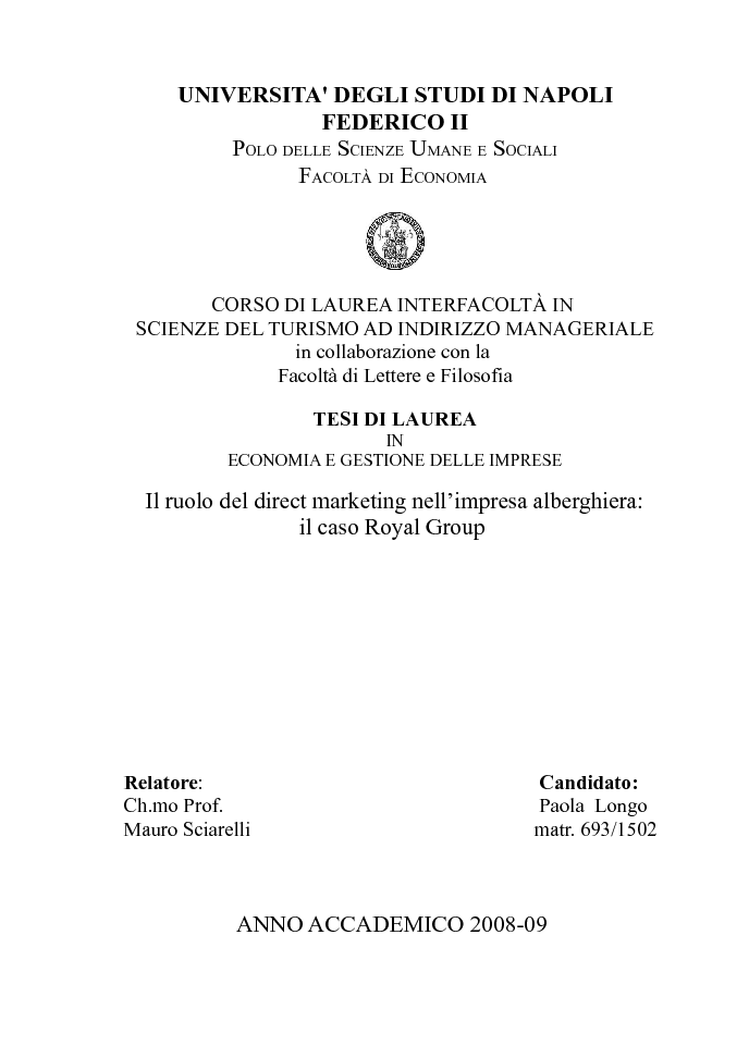 Anteprima della tesi: Il ruolo del direct marketing nell'impresa alberghiera: il caso Royal Group, Pagina 1