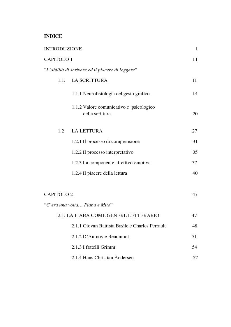 Indice della tesi: Leggere, scrivere e raccontare le Fiabe. Un'esperienza di Gioco-Fiaba nella scuola elementare per conoscere e comprendere le emozioni., Pagina 1