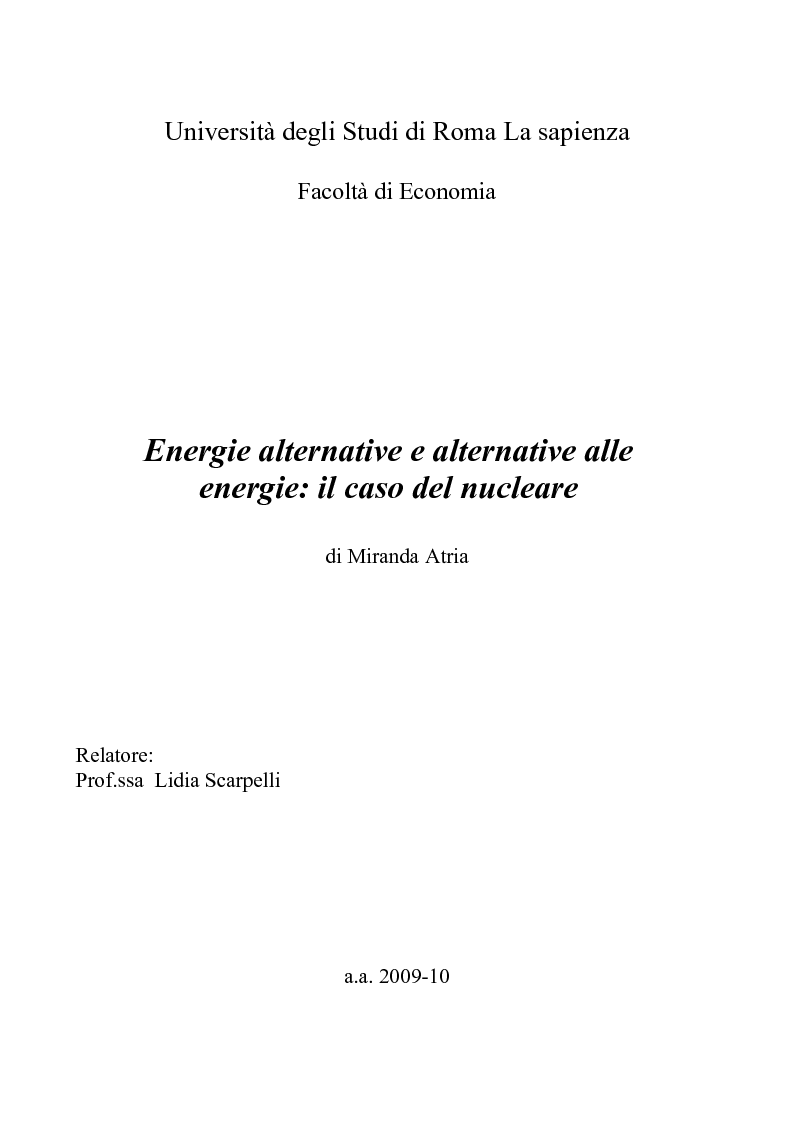 Anteprima della tesi: Energie alternative e alternative alle energie: il caso del nucleare, Pagina 1