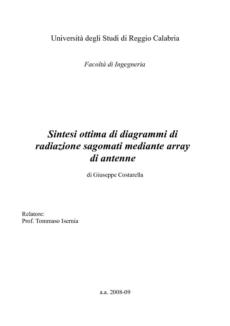 Anteprima della tesi: Sintesi ottima di diagrammi di radiazione sagomati mediante Array di Antenne, Pagina 1