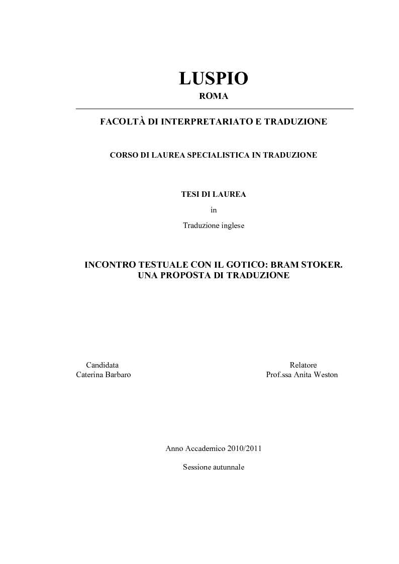 Anteprima della tesi: Incontro testuale con il gotico: Bram Stoker. Una proposta di traduzione, Pagina 1
