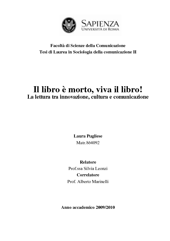 Anteprima della tesi: Il libro è morto, viva il libro! La lettura tra innovazione, cultura e comunicazione, Pagina 1