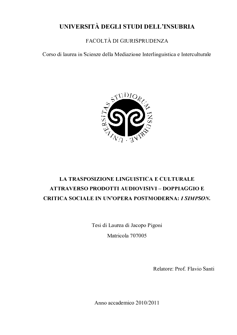 Anteprima della tesi: La trasposizione linguistica e culturale attraverso prodotti audiovisivi - Doppiaggio e critica sociale in un'opera postmoderna: I Simpson., Pagina 1