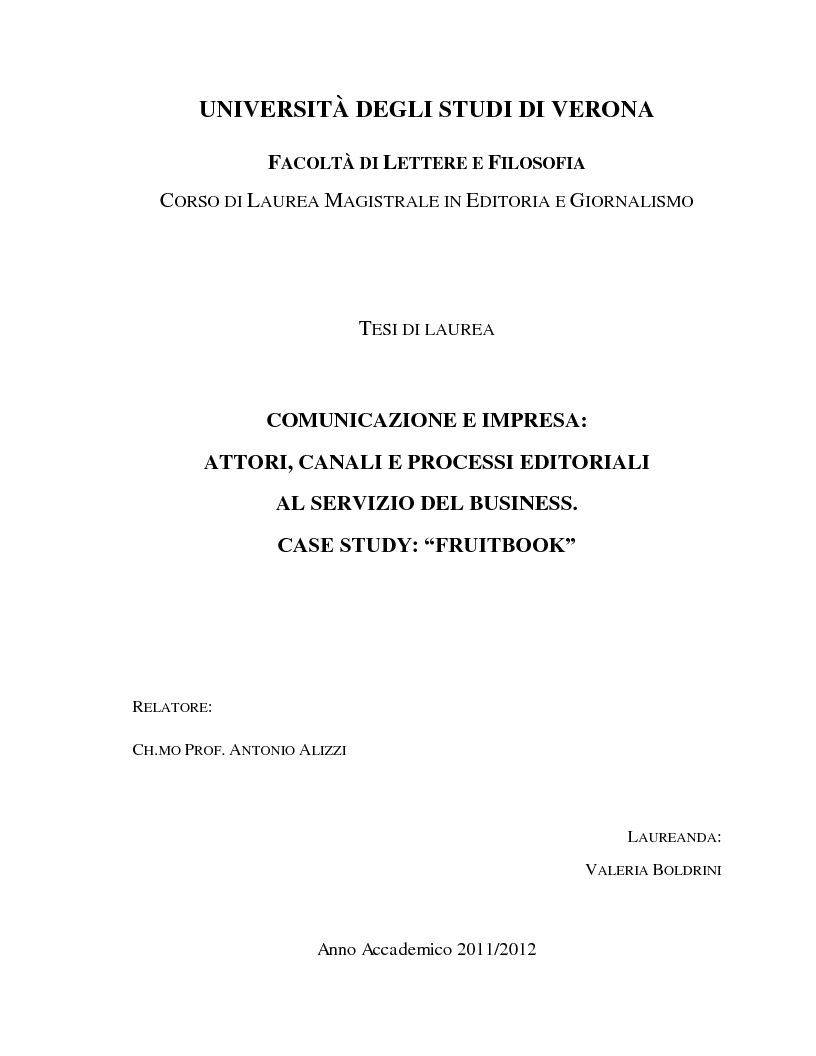 Anteprima della tesi: Comunicazione e impresa: attori, canali e processi editoriali al servizio del business. Case study: "Fruitbook", Pagina 1