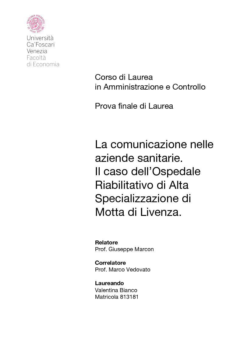 Anteprima della tesi: La comunicazione nelle aziende sanitarie. Il caso dell’Ospedale Riabilitativo di Alta Specializzazione di Motta di Livenza, Pagina 1