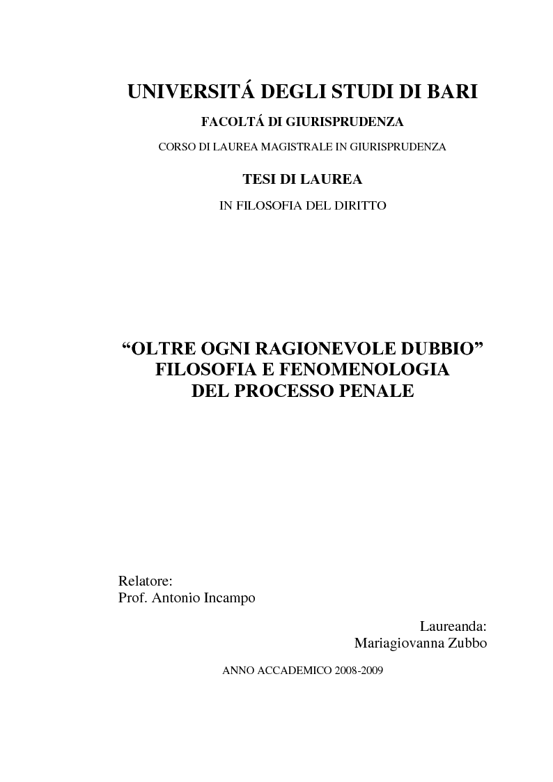 Anteprima della tesi: ''Oltre ogni ragionevole dubbio'' filosofia e fenomenologia del processo penale, Pagina 1