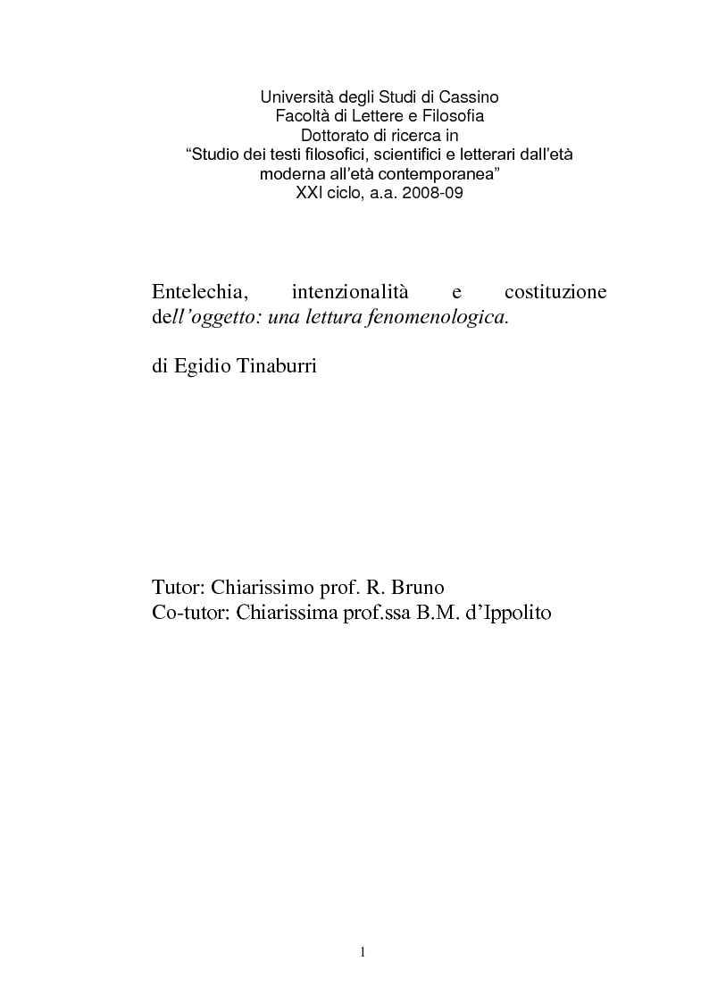 Anteprima della tesi: Entelechia, intenzionalità e costituzione dell'oggetto: una lettura fenomenologica, Pagina 1