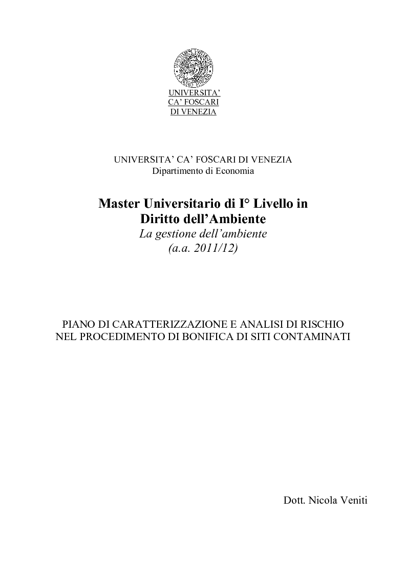 Anteprima della tesi: Piano di Caratterizzazione e Analisi di Rischio nel procedimento di bonifica di siti contaminati, Pagina 1