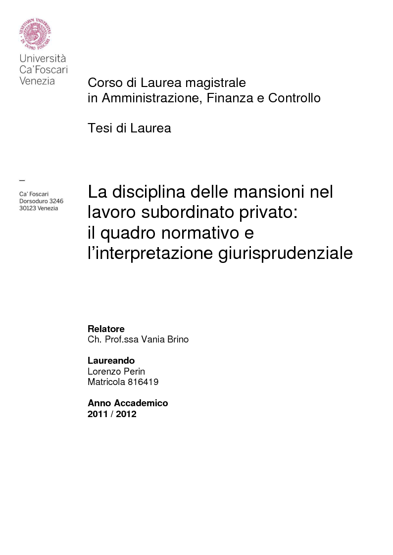 Anteprima della tesi: La disciplina delle mansioni nel lavoro subordinato privato: il quadro normativo e l’interpretazione giurisprudenziale , Pagina 1