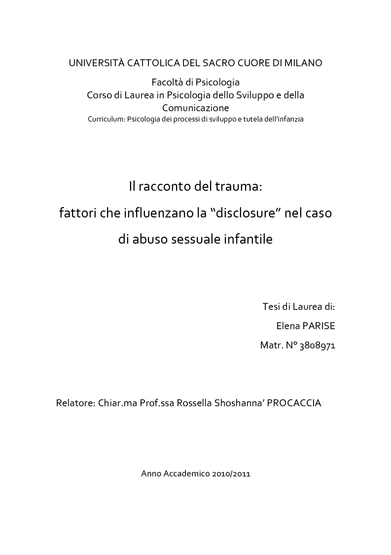 Anteprima della tesi: Il racconto del trauma: fattori che influenzano la disclosure nel caso di abuso sessuale infantile, Pagina 1