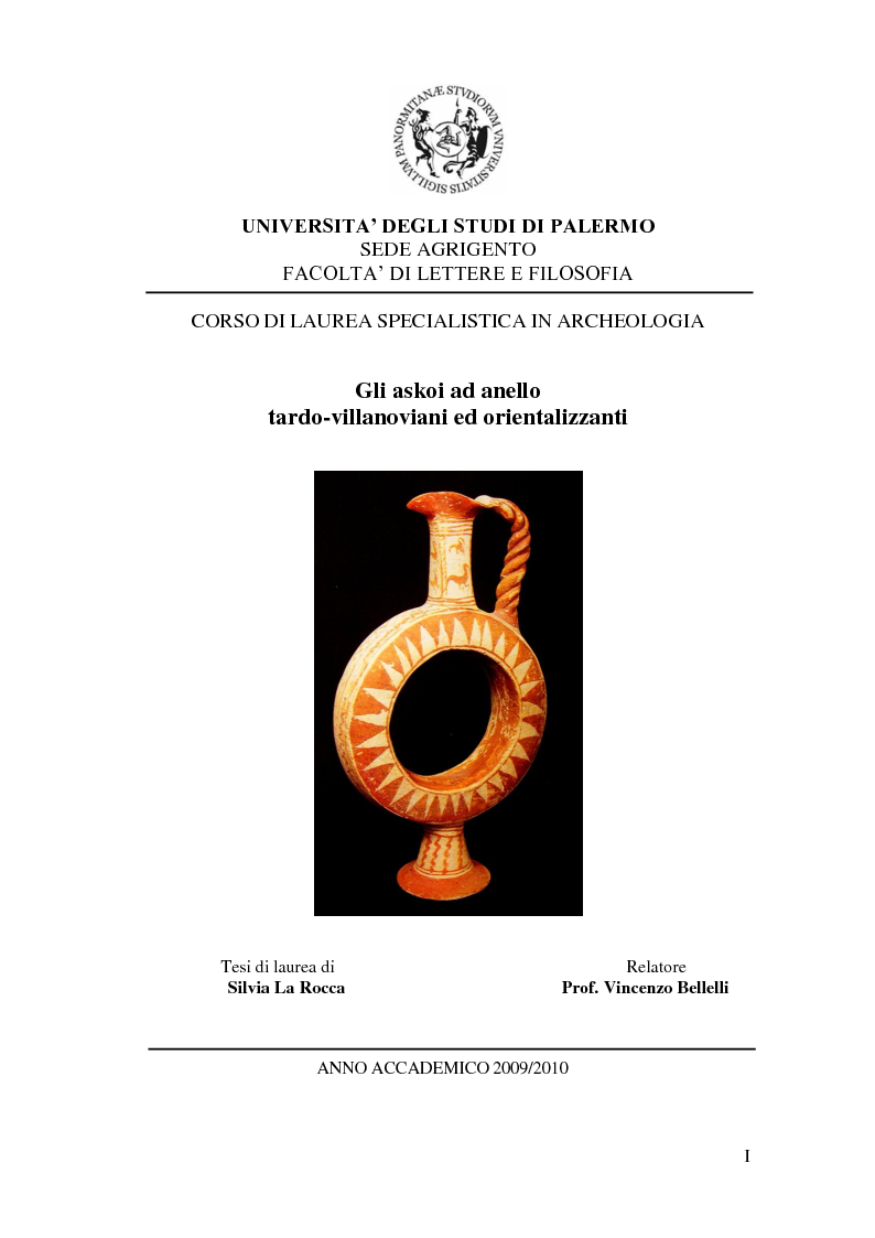 Anteprima della tesi: Gli askoi ad anello tardo-villanoviani ed orientalizzanti dell'Italia centrale tirrenica, Pagina 1