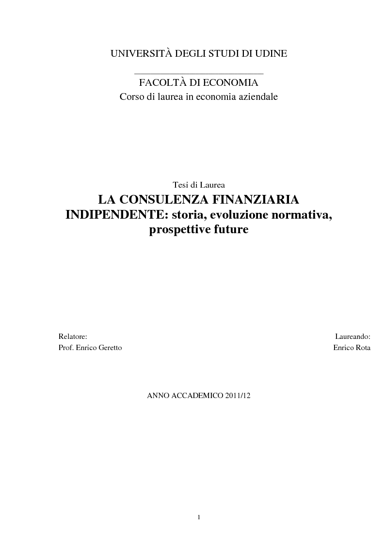 Anteprima della tesi: La consulenza finanziaria indipendente: storia, evoluzione normativa, prospettive future, Pagina 1