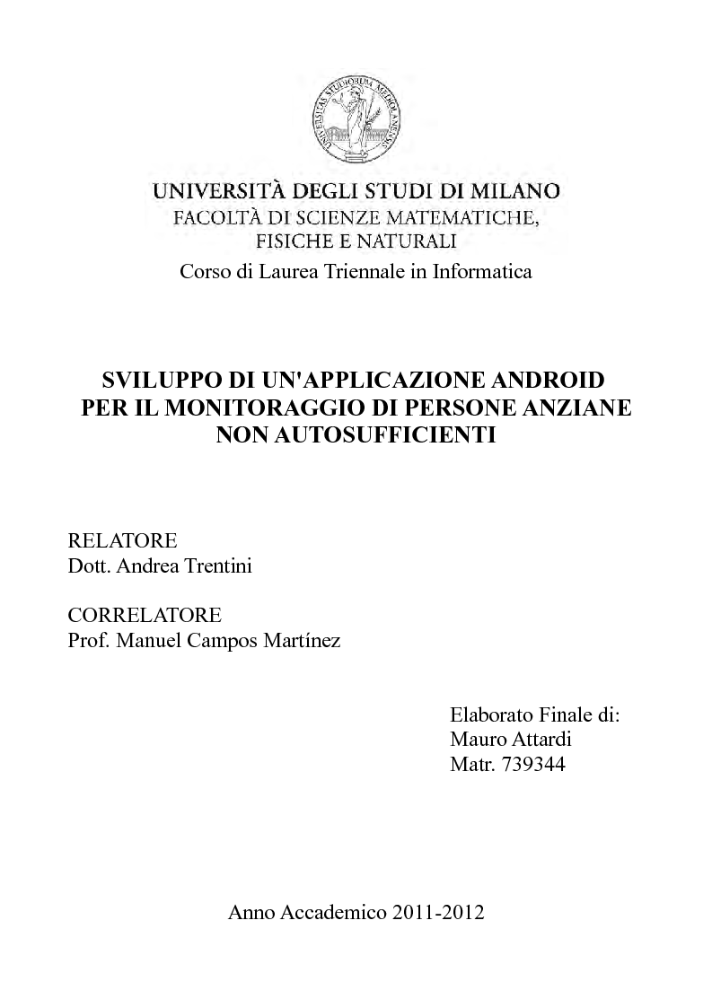Anteprima della tesi: Sviluppo di una applicazione Android per il monitoraggio delle persone anziane non autosufficienti, Pagina 1