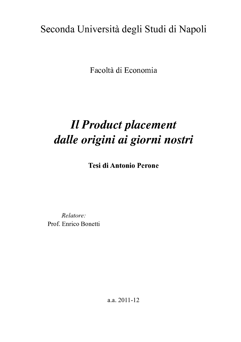 Anteprima della tesi: Il Product placement dalle origini ai giorni nostri, Pagina 1