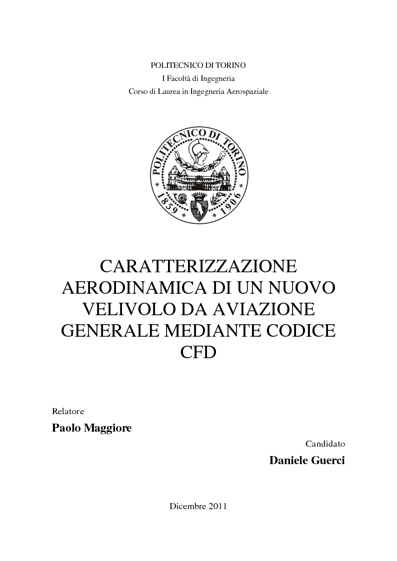 Anteprima della tesi: Caratterizzazione Aerodinamica di un nuovo Velivolo da Aviazione Generale mediante codice CFD, Pagina 1
