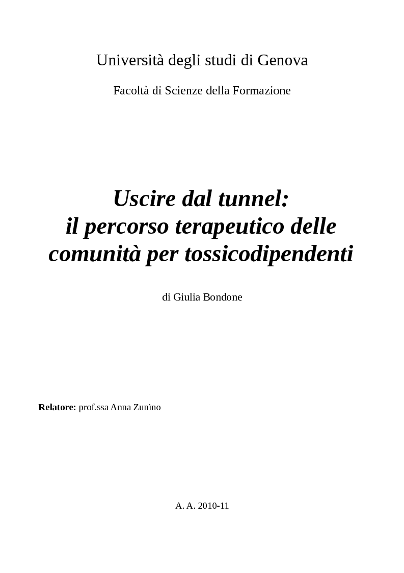 Anteprima della tesi: Uscire dal tunnel: il percorso terapeutico delle comunità per tossicodipendenti, Pagina 1
