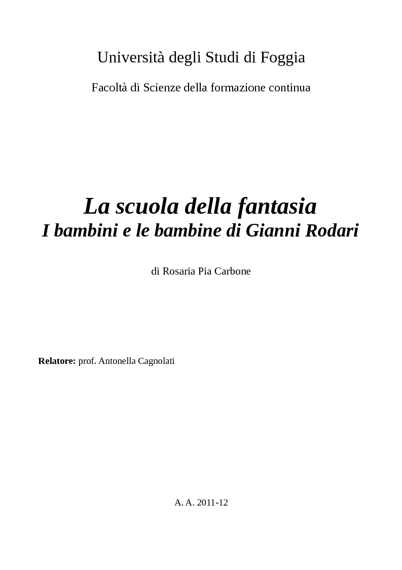 Anteprima della tesi: La scuola della fantasia. I bambini e le bambine di Gianni Rodari, Pagina 1