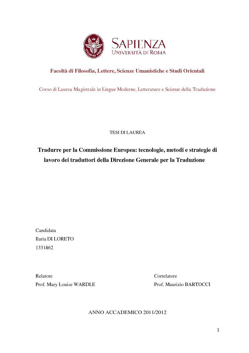 Anteprima della tesi: Tradurre per la Commissione Europea: tecnologie, metodi e strategie di lavoro dei traduttori della Direzione Generale per la Traduzione., Pagina 1