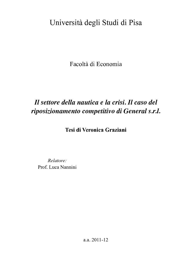 Anteprima della tesi: Il settore della nautica e la crisi. Il caso del riposizionamento competitivo di General s.r.l., Pagina 1