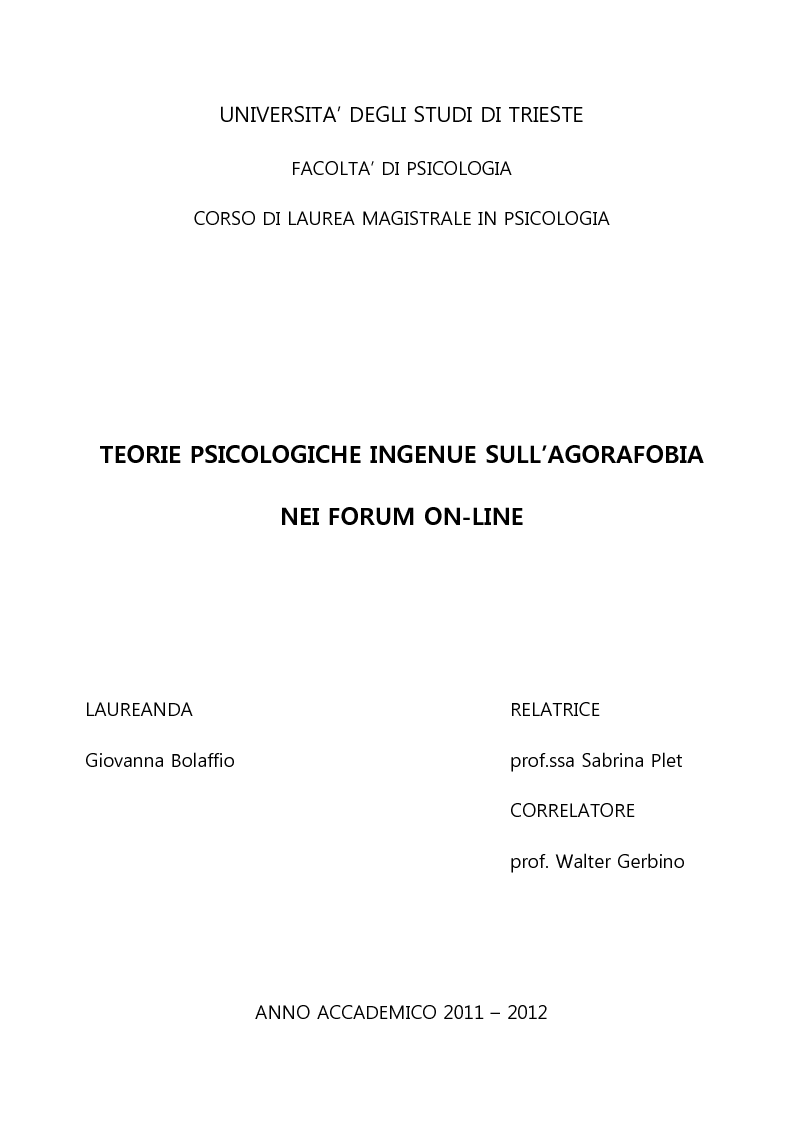 Anteprima della tesi: Teorie psicologiche ingenue sull'agorafobia nei forum on-line, Pagina 1