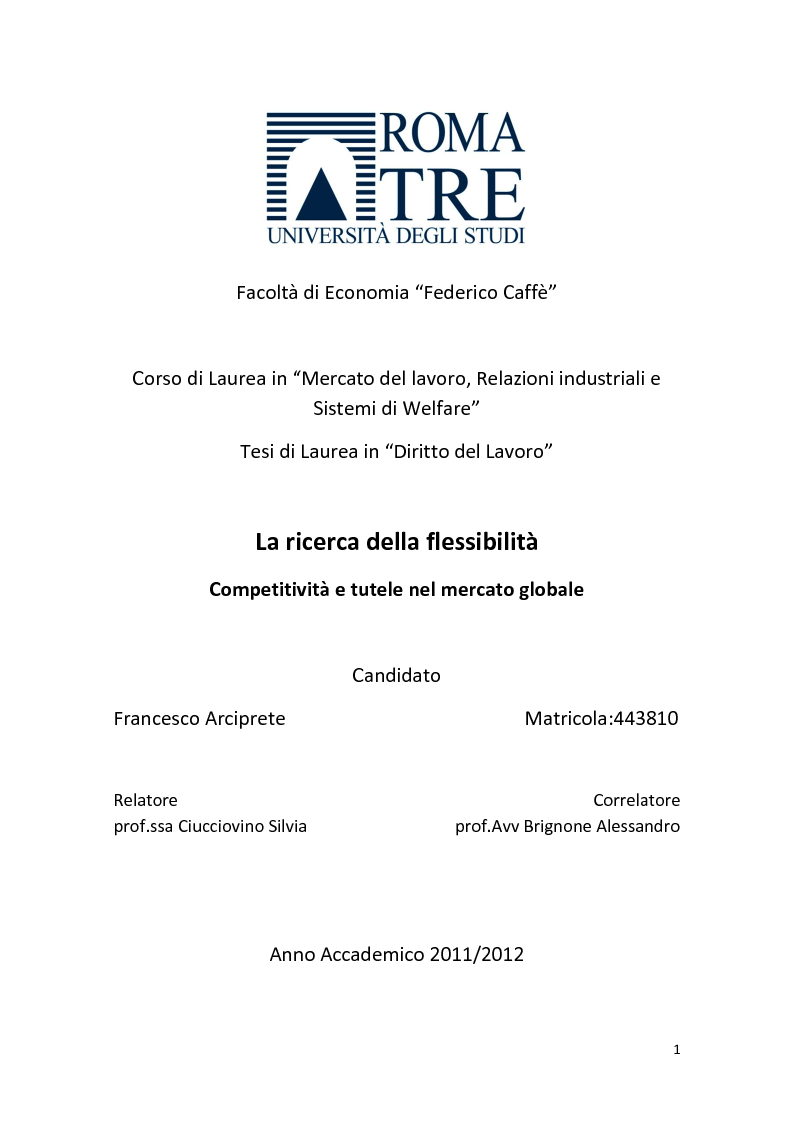 Anteprima della tesi: La ricerca della flessibilità. Competitività e tutele nel mercato globale, Pagina 1