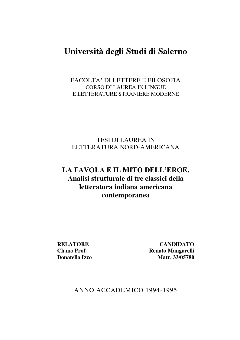 Anteprima della tesi: La favola e il mito dell'eroe. Analisi strutturale di tre classici della letteratura indiana americana contemporanea, Pagina 1