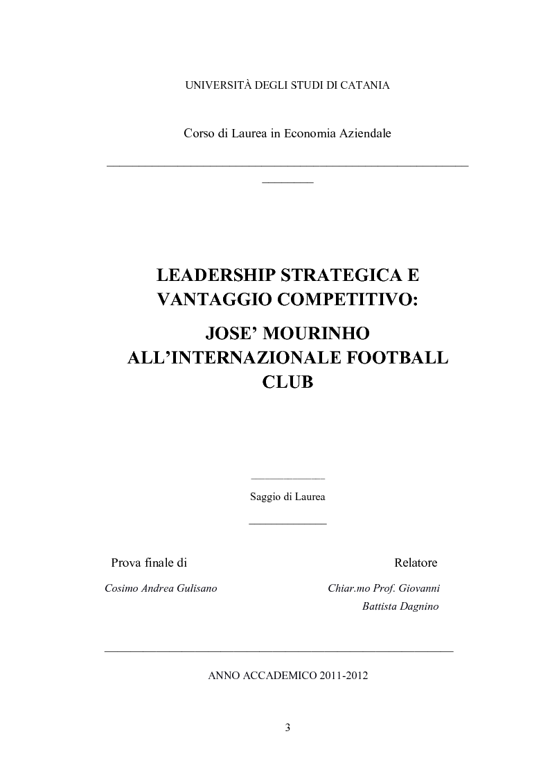 Anteprima della tesi: Leadership strategica e vantaggio competitivo: Josè Mourinho all’Internazionale Football Club, Pagina 1
