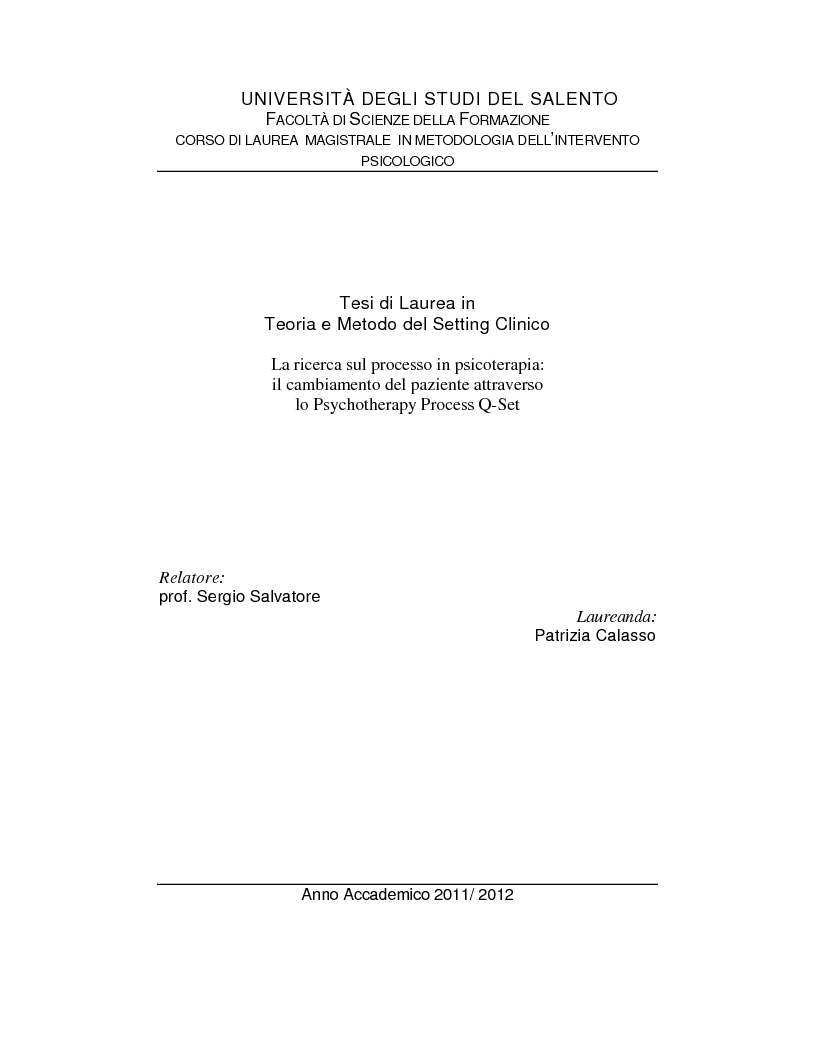 Anteprima della tesi: La ricerca sul processo in psicoterapia: il cambiamento del paziente attraverso lo Psychotherapy Process Q-Set , Pagina 1