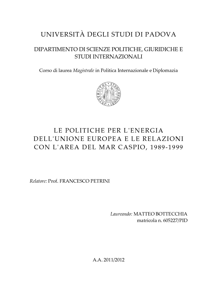 Anteprima della tesi: Le politiche per l'energia dell'Unione europea e le relazioni con l'area del Mar Caspio, 1989-1999., Pagina 1