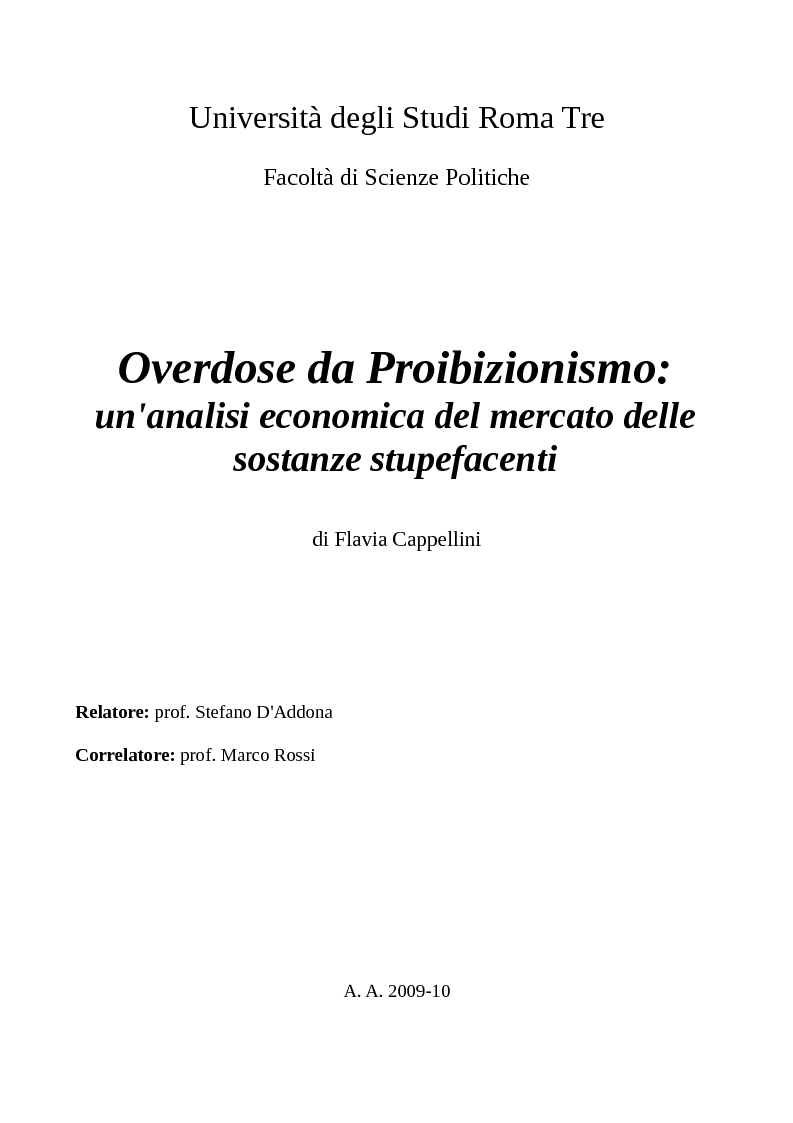 Anteprima della tesi: Overdose da Proibizionismo: un'analisi economica del mercato delle sostanze stupefacenti, Pagina 1