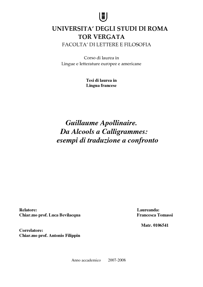 Anteprima della tesi: Guillaume Apollinaire. Da Alcools a Calligrammes: esempi di traduzione a confronto., Pagina 1