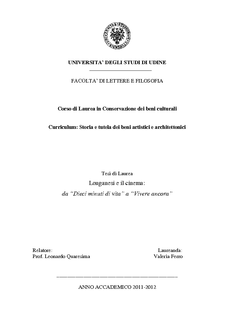 Anteprima della tesi: Longanesi e il cinema: da ''Dieci minuti di vita'' a ''Vivere ancora'', Pagina 1