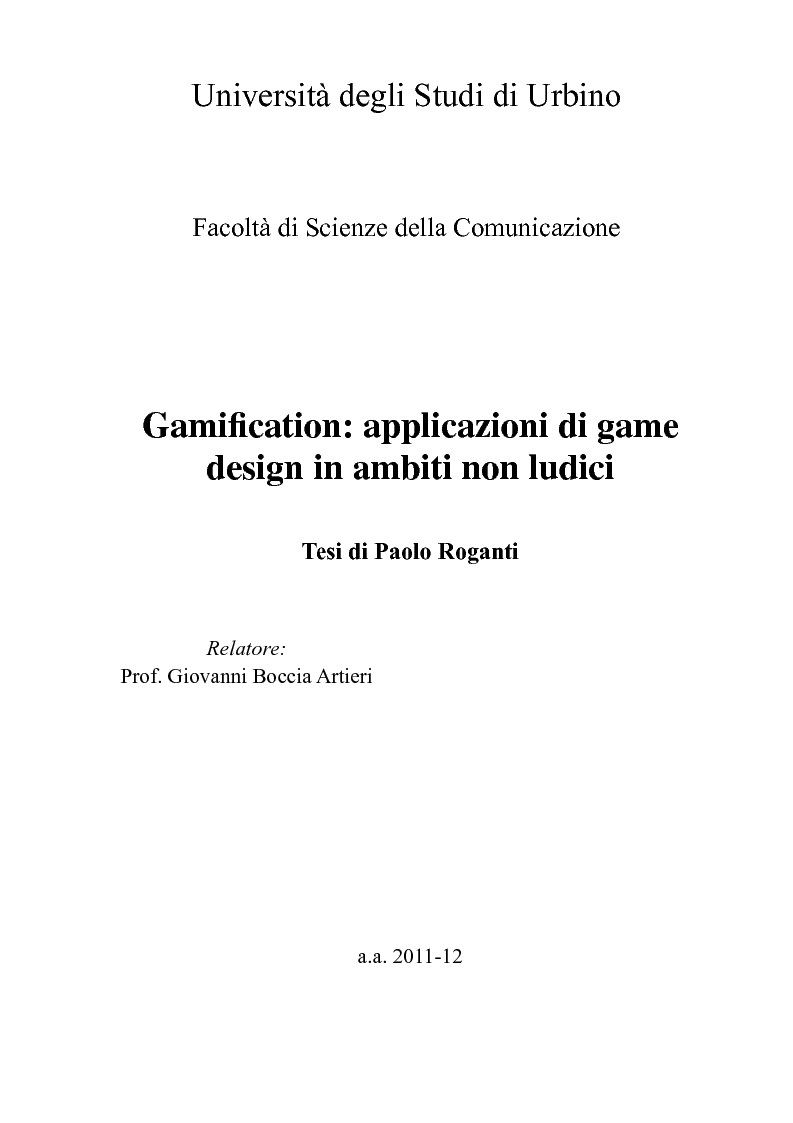 Anteprima della tesi: Gamification: applicazioni di game design in ambiti non ludici, Pagina 1