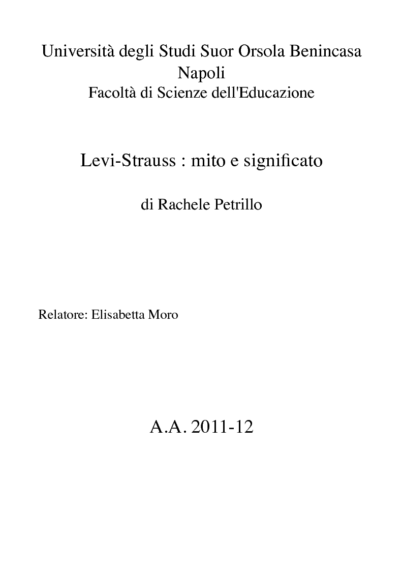 Anteprima della tesi: Lévi-Strauss: Mito e Significato, Pagina 1