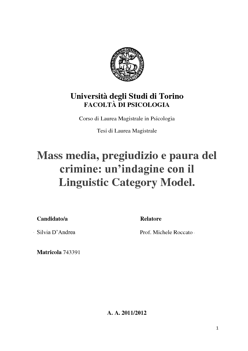 Anteprima della tesi: Mass media, pregiudizio e paura del crimine: un'indagine con il Linguistic Category Model, Pagina 1