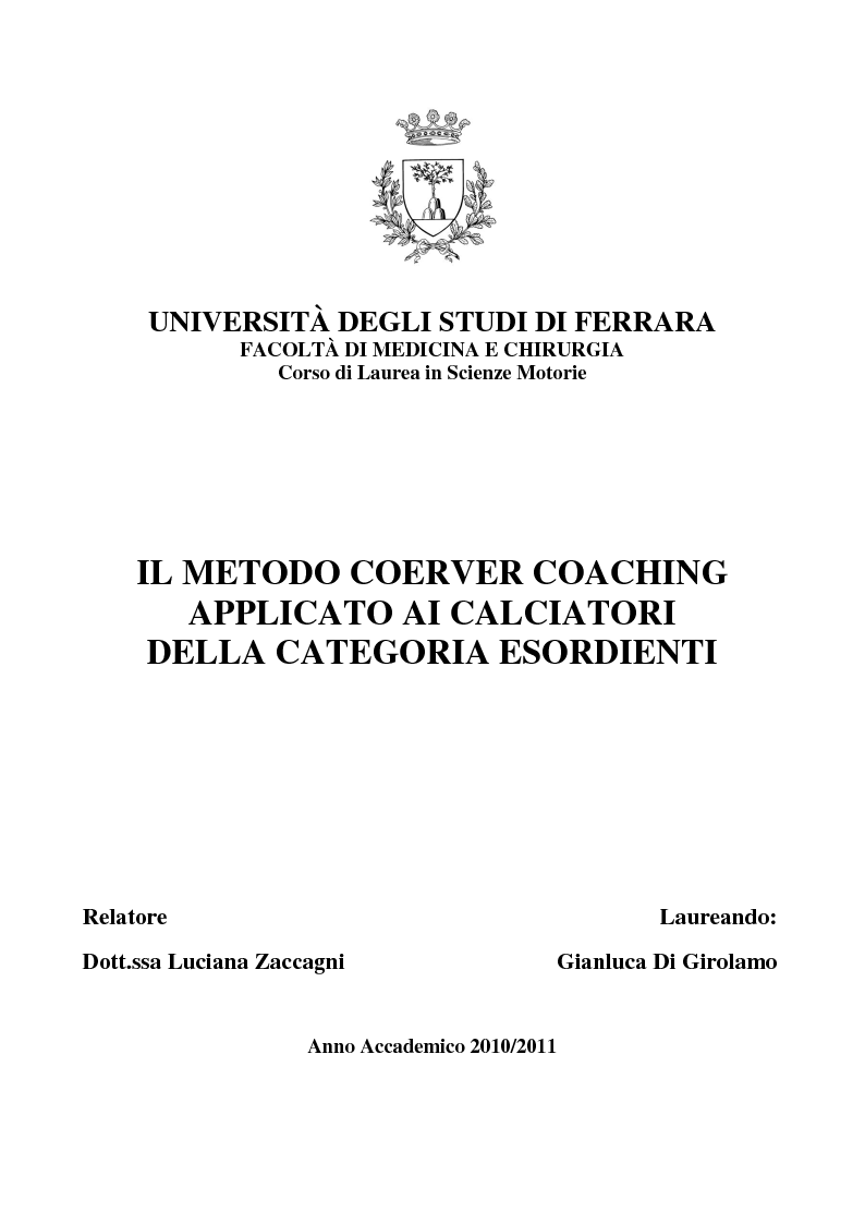 Anteprima della tesi: Il metodo Coerver Coaching applicato ai calciatori della categoria Esordienti, Pagina 1