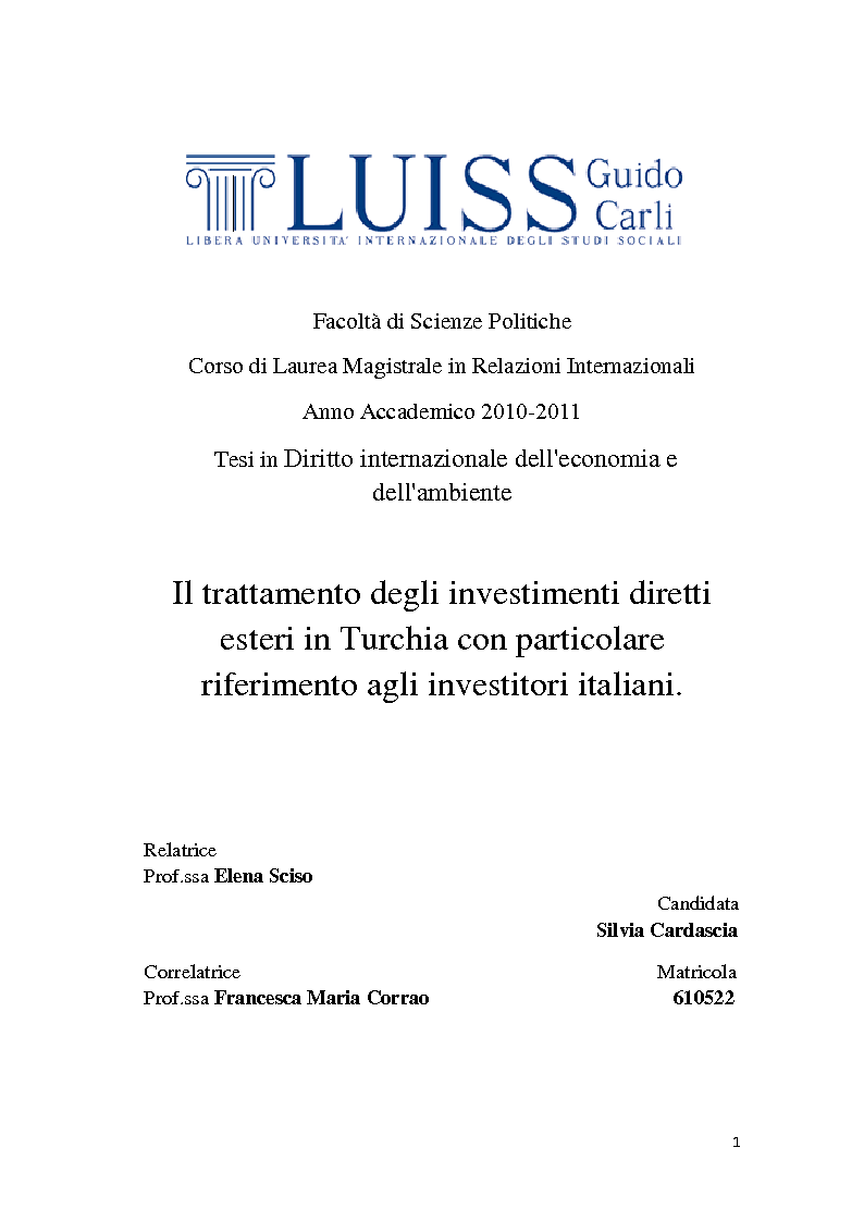 Anteprima della tesi: Il trattamento degli investimenti diretti esteri in Turchia con particolare riferimento agli investitori italiani, Pagina 1