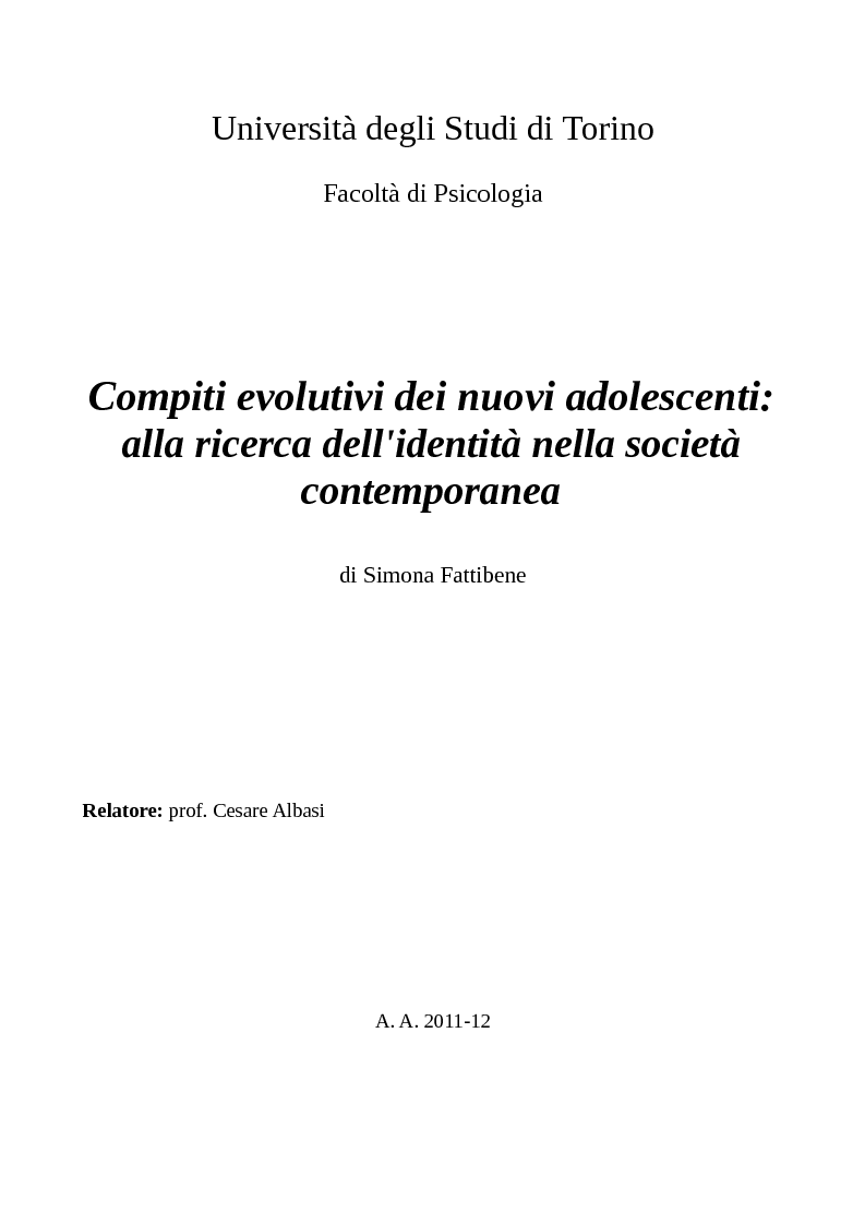 Anteprima della tesi: Compiti evolutivi dei nuovi adolescenti: alla ricerca dell'identità nella società contemporanea, Pagina 1