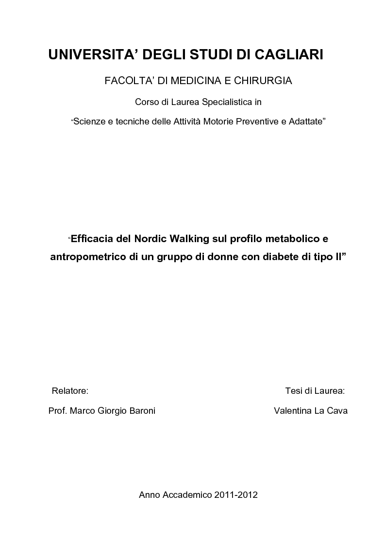 Anteprima della tesi: Efficacia del Nordic Walking sul profilo metabolico e antropometrico di un gruppo di donne con diabete di tipo II., Pagina 1