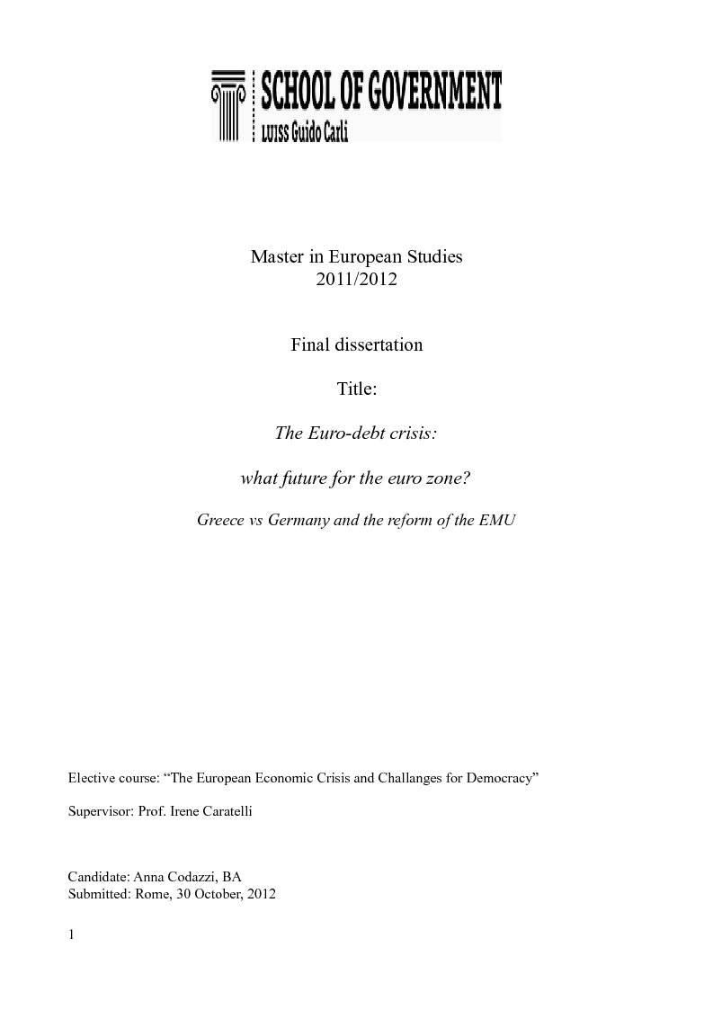 Anteprima della tesi: The Euro-debt crisis: what future for the euro zone? Greece vs Germany and the reform of the EMU, Pagina 1