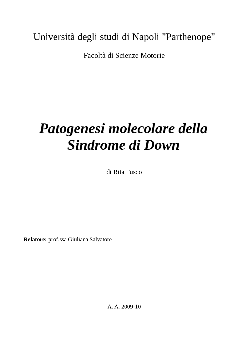 Anteprima della tesi: Patogenesi molecolare della Sindrome di Down, Pagina 1