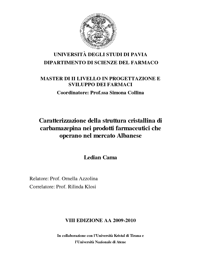 Anteprima della tesi: Caratterizzazione della struttura cristallina di carbamazepina nei prodotti farmaceutici che operano nel mercato Albanese, Pagina 1