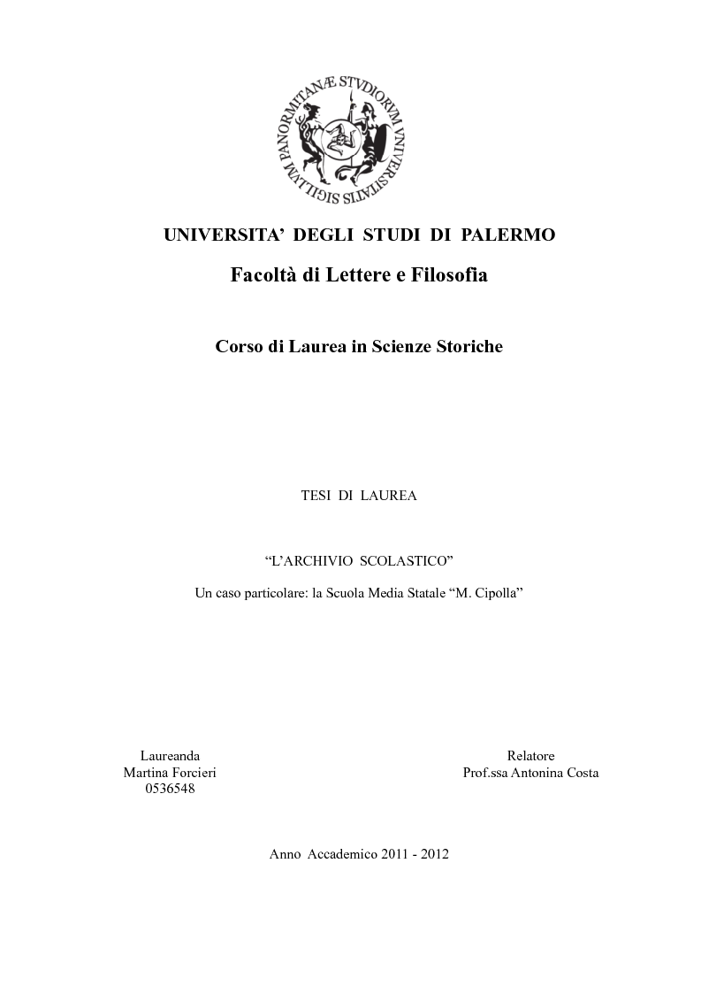 Anteprima della tesi: L'Archivio Scolastico. Un caso particolare: la Scuola Media Statale ''Michele Cipolla'', Pagina 1